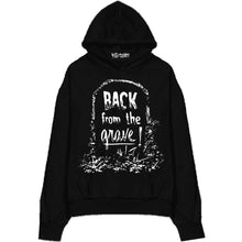 Load image into Gallery viewer, Back from the Grave Hoodie