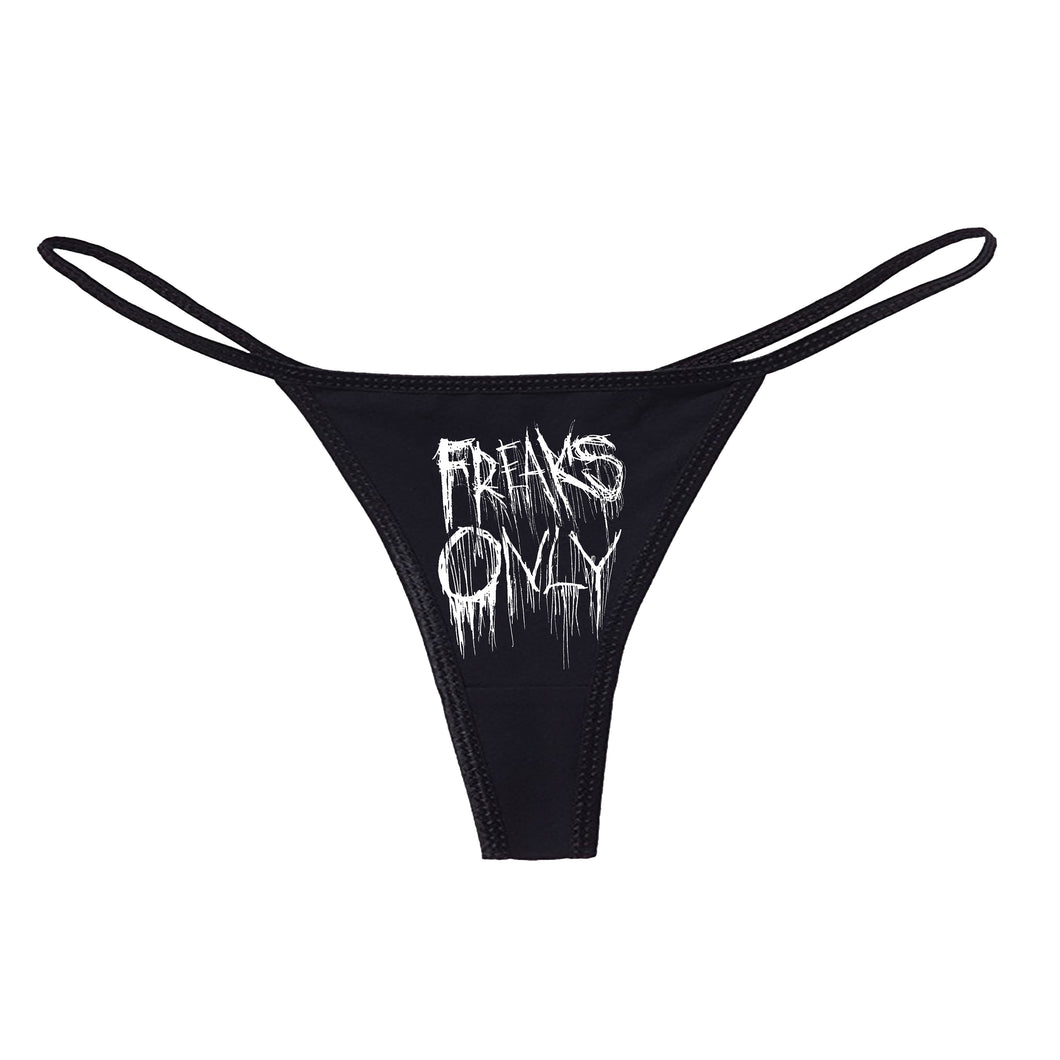 Freaks Only Thong